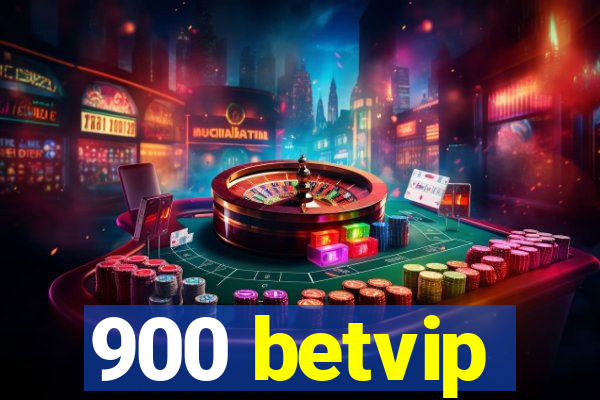 900 betvip